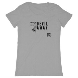 A Rosaire a day T-shirt Femme Classique